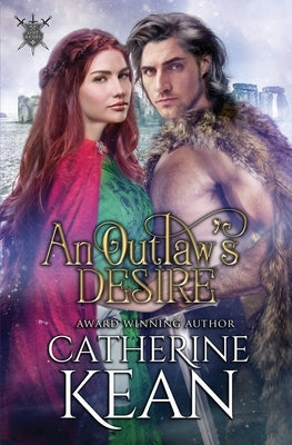 An Outlaw's Desire by Kean, Catherine