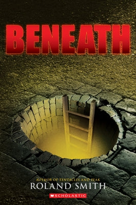 Beneath by Smith, Roland