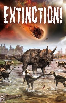 Extinction! by Newland, Sonya