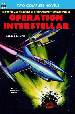 Operation Interstellar & The Thing from Underneath by Lesser, Milton