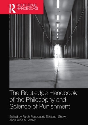 The Routledge Handbook of the Philosophy and Science of by Focquaert, Farah