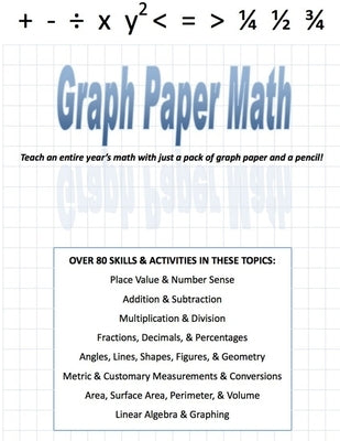 Graph Paper Math - A Complete K-5 Resource by Damarke, Velerion