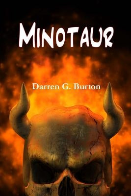 Minotaur by Burton, Darren G.