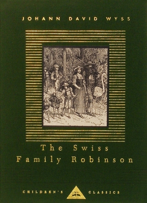 The Swiss Family Robinson: Illustrated by Louis Rhead by Wyss, Johann David