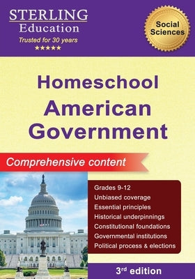 Homeschool American Government: Comprehensive Content, US Government & Politics by Education, Sterling
