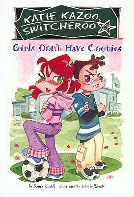 Girls Don't Have Cooties by Krulik, Nancy