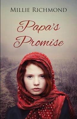 Papa's Promise by Richmond, Millie