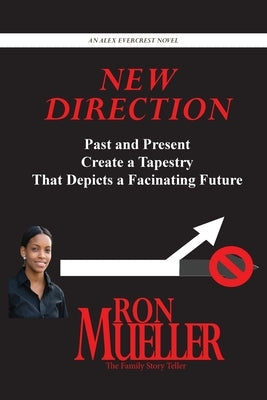 New Direction by Mueller