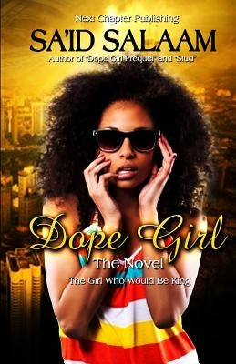 Dope Girl by Salaam, Sa'id