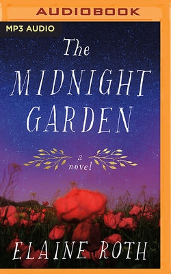 The Midnight Garden by Roth, Elaine