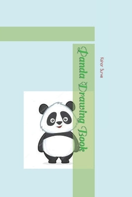 Panda Drawing Book by Surve, Kishor Gopinath