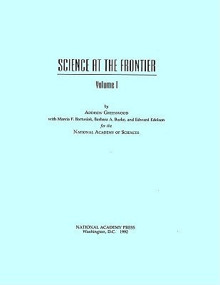 Science at the Frontier by National Academy of Sciences