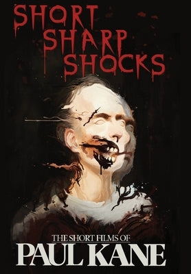 Short Sharp Shocks by Kane, Paul