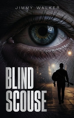 Blind Scouse by Walker, Jimmy