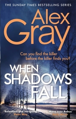 When Shadows Fall by Gray, Alex