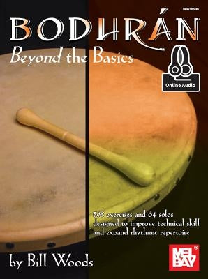 Bodhran: Beyond the Basics by Bill, Woods