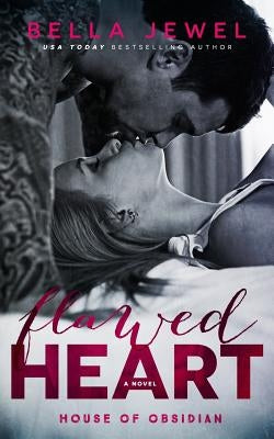 Flawed Heart by Jewel, Bella