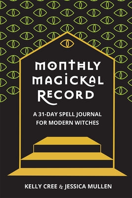 Good Life Monthly Magickal Rec by Cree, Kelly