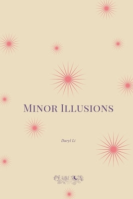Minor Illusions by Li, Daryl