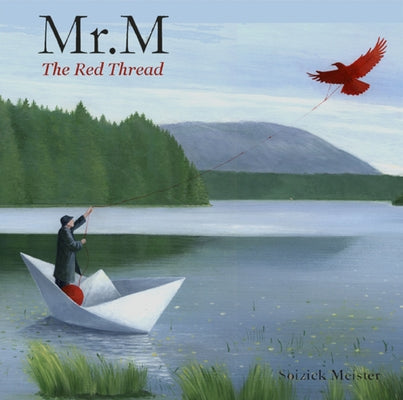 Mr. M: And the Red Thread by George, K.
