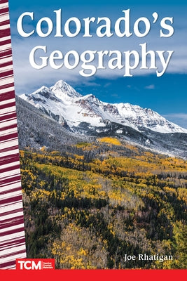 Colorado's Geography by Rhatigan, Joe