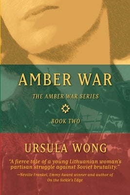 Amber War by Wong, Ursula