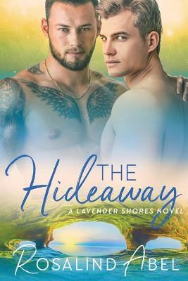 The Hideaway by Abel, Rosalind