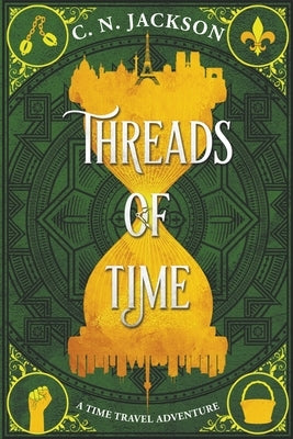 Threads of Time by Jackson, C. N.