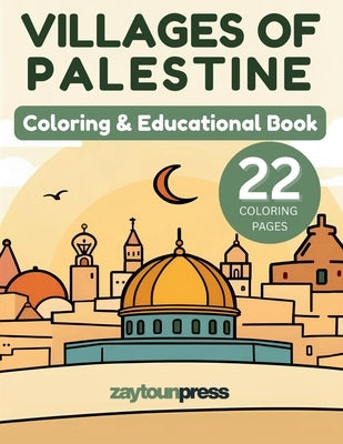 Villages of Palestine - Coloring & Educational Book by Batroukh, B. H.