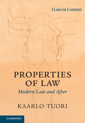 Properties of Law by Tuori, Kaarlo