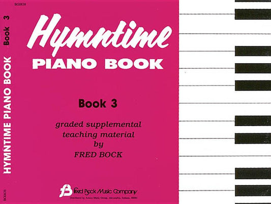 Hymntime Piano Book #3 Children's Piano by Bock, Fred