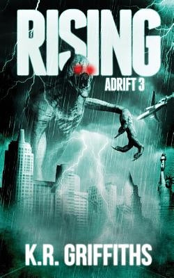 Adrift 3: Rising by Griffiths, K. R.