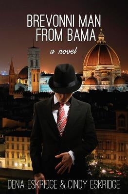 Brevonni Man From Bama by Eskridge, Cindy