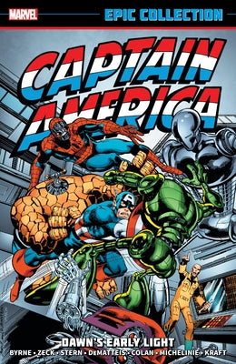 Captain America Epic Collection: Dawn's Early Light by Stern, Roger