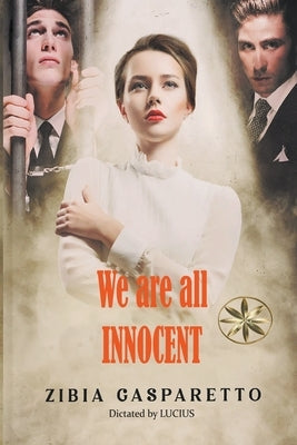 We are all Innocent by Gasparetto, Zibia