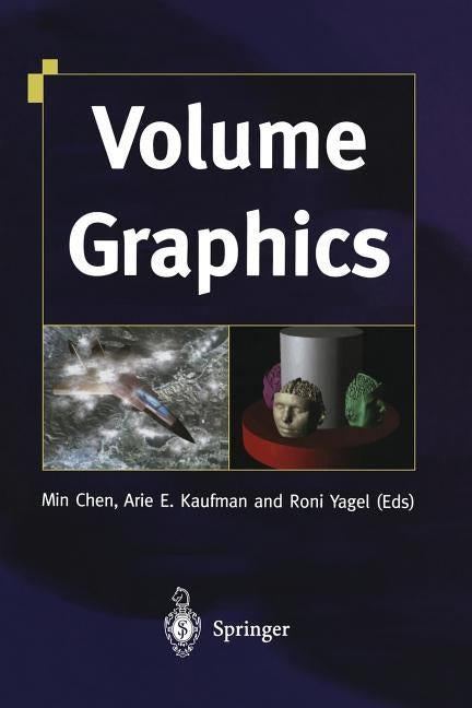Volume Graphics by Chen, Min