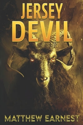 Jersey Devil: A Cryptid Thriller by Earnest, Matthew
