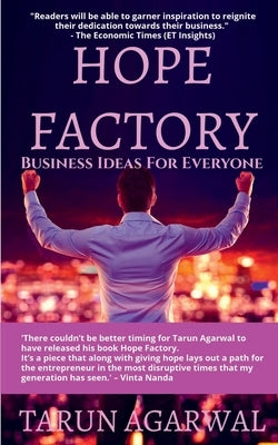 Hope Factory by Agarwal, Tarun