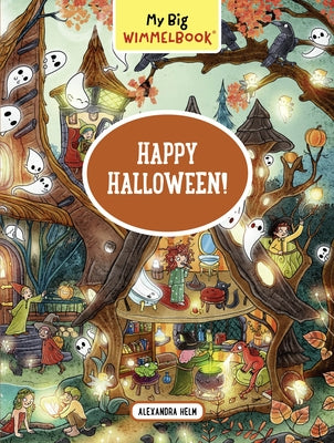 My Big Wimmelbook(r) - Happy Halloween! by Helm, Alexandra