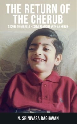 The Return of the Cherub by Raghavan, N. Srinivasa