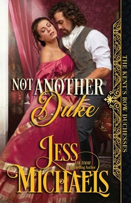 Not Another Duke by Michaels, Jess