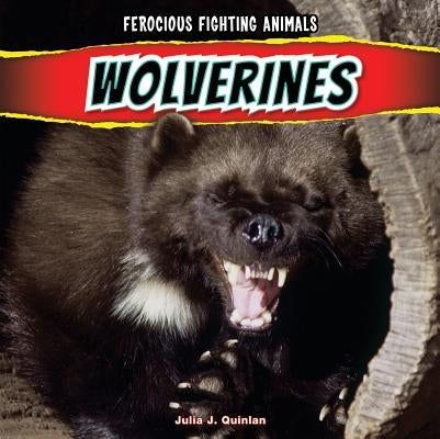 Wolverines by Quinlan, Julia J.