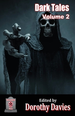 Dark Tales - Volume 2 by Davies, Dorothy