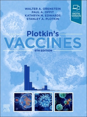 Plotkin's Vaccines by Orenstein, Walter