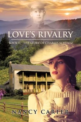 Love's Rivalry by Carter, Nancy