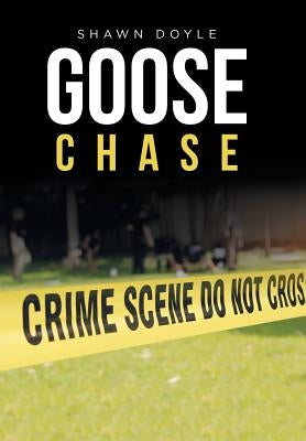 Goose Chase by Doyle, Shawn