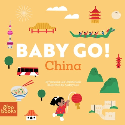 Baby Go! China by Lee Christensen, Vanessa