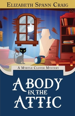A Body in the Attic by Craig, Elizabeth Spann