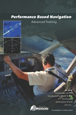 Performance Based Navigation: Advanced Training by B. B., Eve