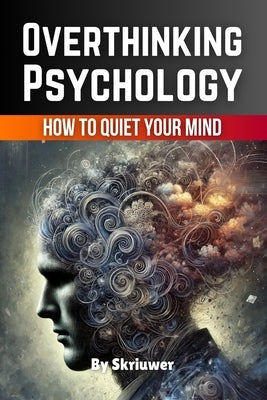 Overthinking Psychology Book by Skriuwer Com